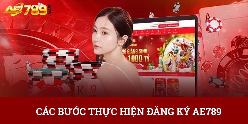 Các bước thực hiện đăng ký AE789
