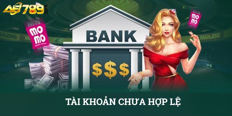 Tài khoản chưa hợp lệ