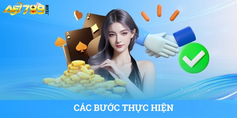 Các bước thực hiện